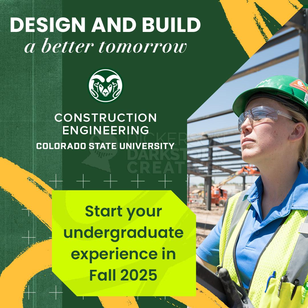 Ad Campaign: CSU Construction Engineering Major